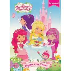 Strawberry Shortcake : Happy Tea Time