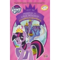 MY Little Pony : ทำความรู้จักกับเจ้าหญิงแห่งมิตรภาพ Meet the Princess of Friendship