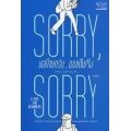 Sorry Sorry ขอโทษครับ ผมเป็นติ่ง