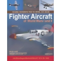 Fighter Aircraft of World Wars I and II : เครื่องบินขับไล่ในสงครามโลกครั้งที่ 1, 2