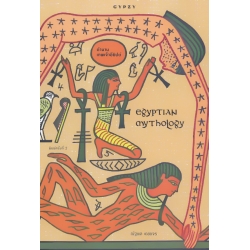 ตำนานเทพเจ้าอียิปต์ : Egyptian Mythology