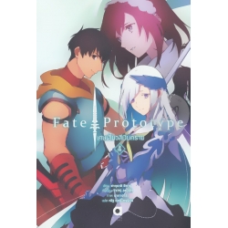 Fate / Prototype เศษเสี้ยวสีเงินคราม เล่ม 4