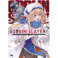 ก็อบลิน สเลเยอร์ : Goblin Slayer! เล่ม 5