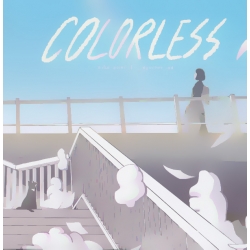 Colorless เงาในเมืองเหงา