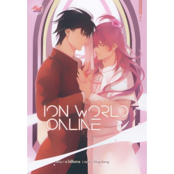 Ion World Online ผีอารักษ์แห่งอิออนเวิลด์ เล่ม 3 (จบ)