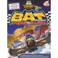 Dragon Village Bat Racing ซิ่งสายฟ้า เล่ม 1 (ฉบับการ์ตูน)