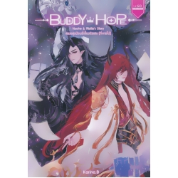 Buddy Hope Noche & Rlotia's Story สองอสูรป่วนพี่เลี้ยงตัวแสบ (ที่หายไป)