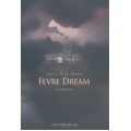 Fevre Dream : เรือรัตติกาล