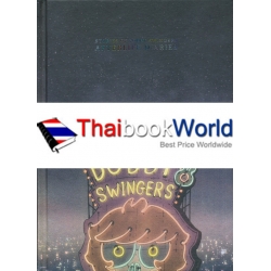 Stories of Bobby Swingers Afterlife Diaries บันทึกจากโลกหลังความตาย ของ บ็อบบี้ สวิงเกอร์ส +CD (ปกแข็ง)