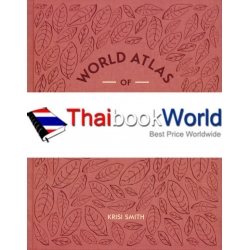 World Atlas of Tea สมุดแผนที่โลกของชา (ปกแข็ง)